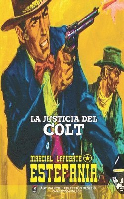 bokomslag justicia del Colt (Colección Oeste)