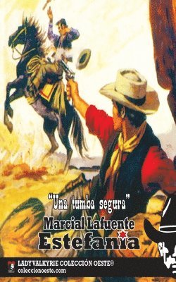 tumba segura (Coleccion Oeste)