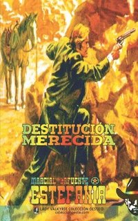 bokomslag Destitucion merecida (Coleccion Oeste)