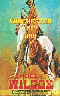 bokomslag Winchester de oro (Colección Oeste)
