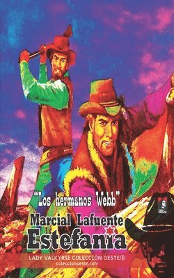 Los hermanos Webb (Coleccin Oeste) 1