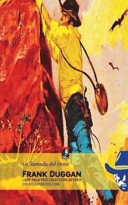 llamada del Oeste (Colección Oeste)