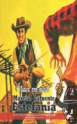 bokomslag Manos que matan (Colección Oeste)