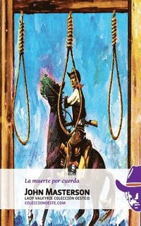 bokomslag muerte por cuerda (Colección Oeste)