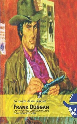 ayuda de un Federal (Colección Oeste)