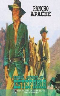 bokomslag Rancho Apache (Colección Oeste)
