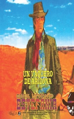 Un vaquero de Arizona (Coleccin Oeste) 1