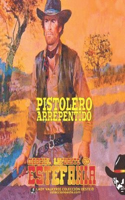 bokomslag Pistolero arrepentido (Colección Oeste)