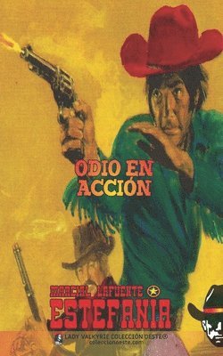 Marcial Lafuente Estefanía, Lady Valkyrie - Odio en acción (Colección Oeste), Häftad