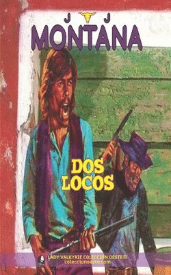 bokomslag Dos locos (Coleccin Oeste)