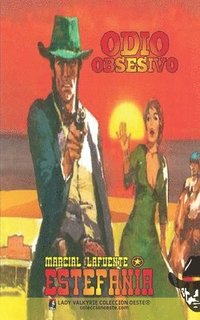 bokomslag Odio obsesivo (Coleccin Oeste)