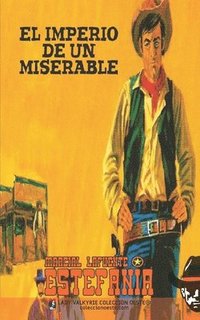 bokomslag imperio de un miserable (Colección Oeste)