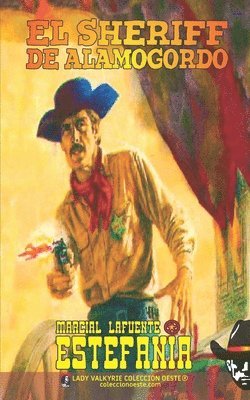 bokomslag sheriff de Alamogordo (Colección Oeste)