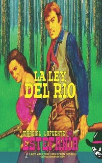 bokomslag ley del río (Colección Oeste)
