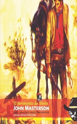 juramento de Alwin (Colección Oeste)