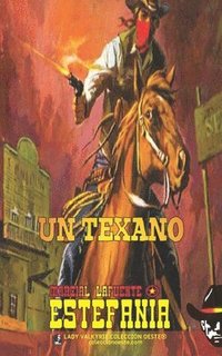 bokomslag Texano (Colección Oeste)