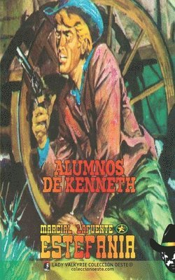 Alumnos de Kenneth (Coleccin Oeste) 1