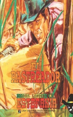 bokomslag El rastreador (Coleccin Oeste)