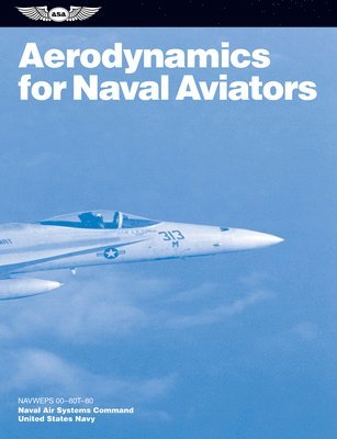 bokomslag Aerodynamics for Naval Aviators