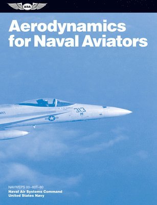 Aerodynamics for Naval Aviators 1