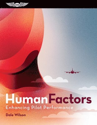 bokomslag Human Factors: Enhancing Pilot Performance