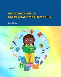 bokomslag Bridging Gaps In Elementary Mathematics