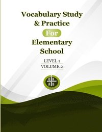 bokomslag Vocabulary Study & Practice for Elementary School Level 1 Volume 2
