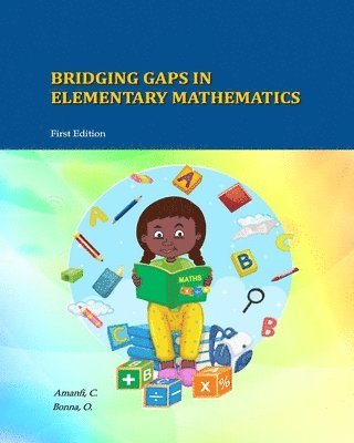 bokomslag Bridging Gaps In Elementary Mathematics