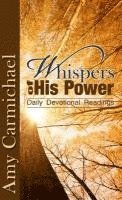 Amy Carmichael - Whispers Of His Power, Häftad