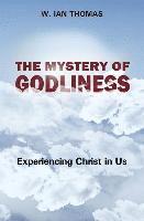 bokomslag Mystery Of Godliness, The