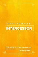 Rees Howells: Intercessor (2016) 1