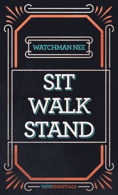 bokomslag Sit Walk Stand