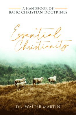 Essential Christianity 1