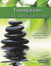 bokomslag Foundations of Family and Consumer Sciences: Careers Serving Individuals, Families, and Communities