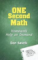 bokomslag One Second Math: Homework Help On Demand