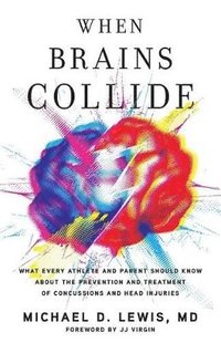 bokomslag When Brains Collide
