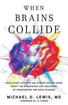 bokomslag When Brains Collide