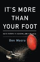 bokomslag It's More Than Your Foot: Elite Kicking in Australian Football