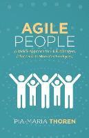 bokomslag Agile People: A Radical Approach for HR & Managers (That Leads to Motivated Employees)