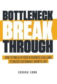 bokomslag Bottleneck Breakthrough