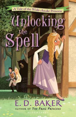 bokomslag Unlocking the Spell: A Tale of the Wide-Awake Princess