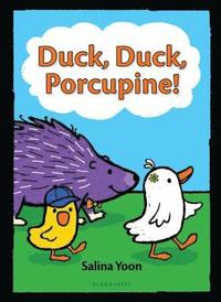 bokomslag Duck, Duck, Porcupine!
