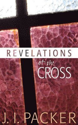 Revelations of the Cross 1