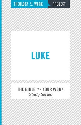 The Bible and Your Work Study Series 1