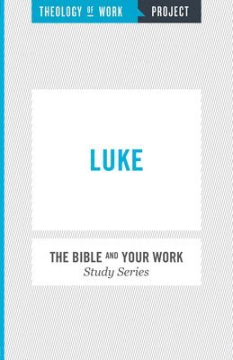 Bible and Your Work Study Series