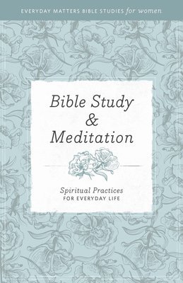 bokomslag Bible Study and Meditation
