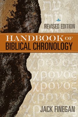 Jack Finegan - Handbook of Biblical Chronology, Häftad