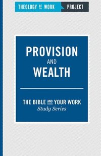 bokomslag Provision and Wealth
