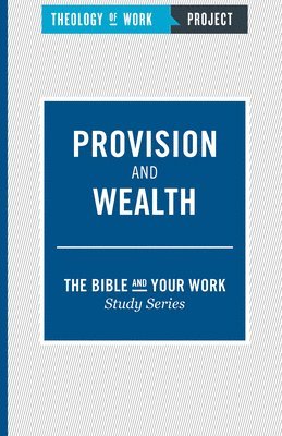 Provision and Wealth 1