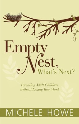 bokomslag Empty Nest: What's Next?